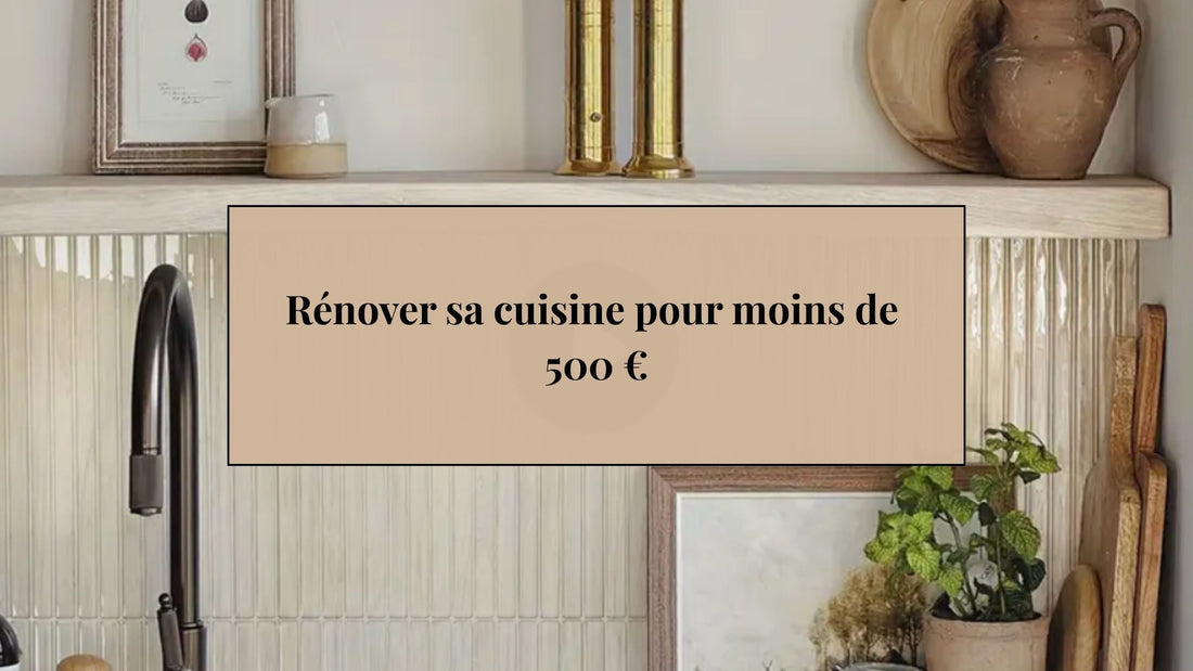 Rénover sa cuisine pour moins de 500€